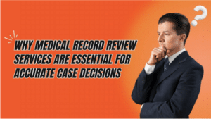 Medical Record Review Company